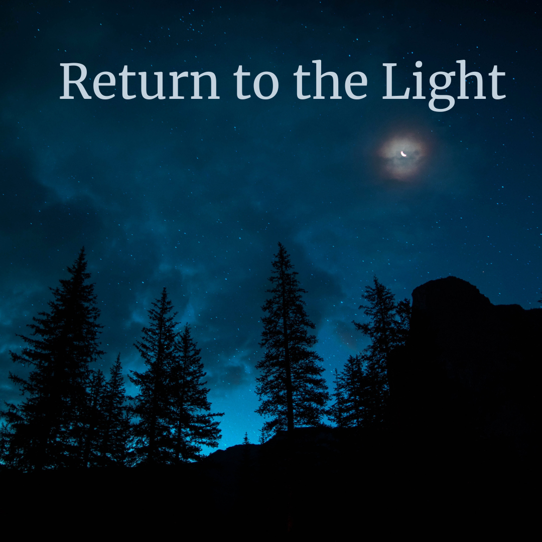 Return to the Light